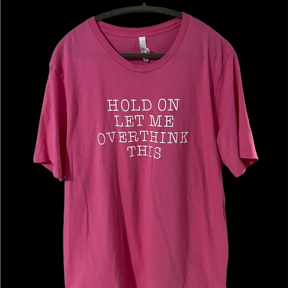 Bella Canvas Tops - A pink T-Shirt with a phrase on the front in size 2X